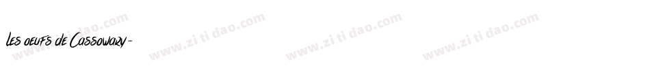 Les oeufs de Cassowary字体转换
